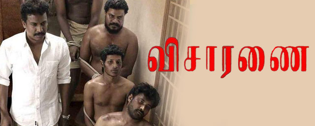 'Visaaranai': Honest, Spine-Chilling Take on Abuse Of Power