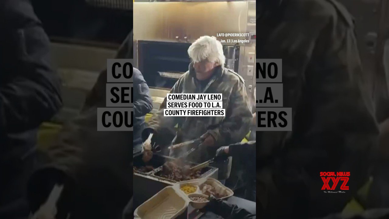 Comedian Jay Leno serves food to L.A. County firefighters (Video)