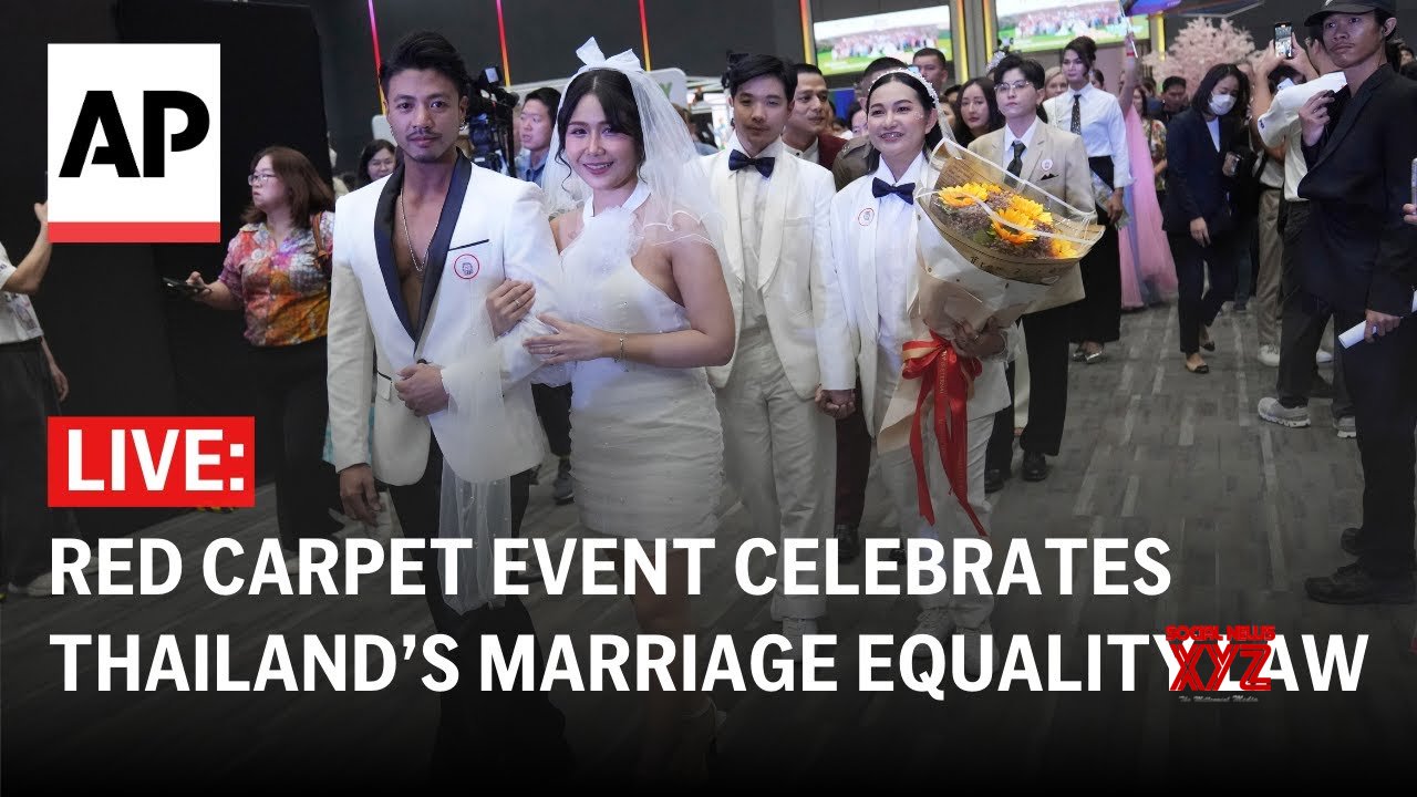 LIVE: Red carpet event in Bangkok as Thailand implements a marriage equality law (Video)