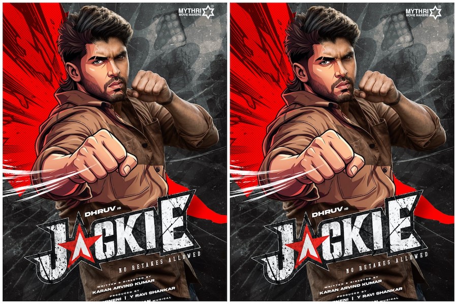 Dhruv Vikram Turns Jackie in High Voltage Action Entertainer No Retakes Allowed Dhruv Vikram Turns Jackie in High Voltage Action Entertainer No Retakes Allowed
