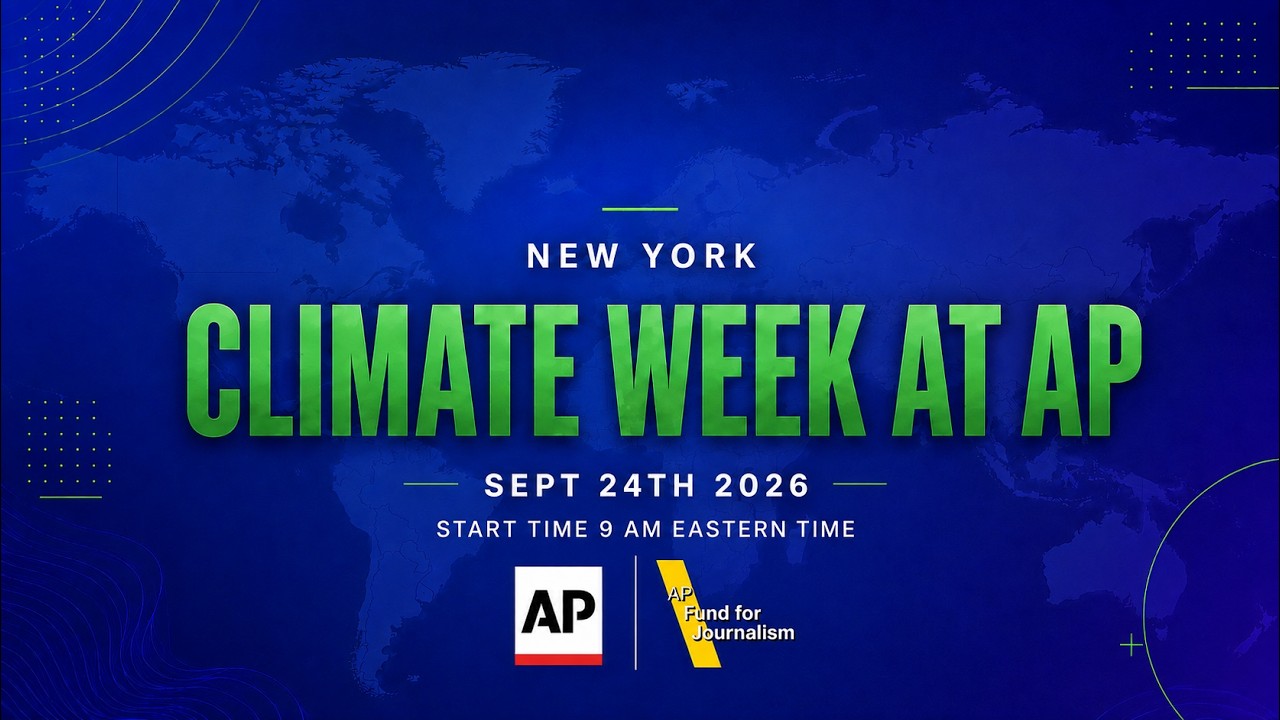 LIVE: NYC Climate Week panels hosted by AP and AP Fund for Journalism (Video)