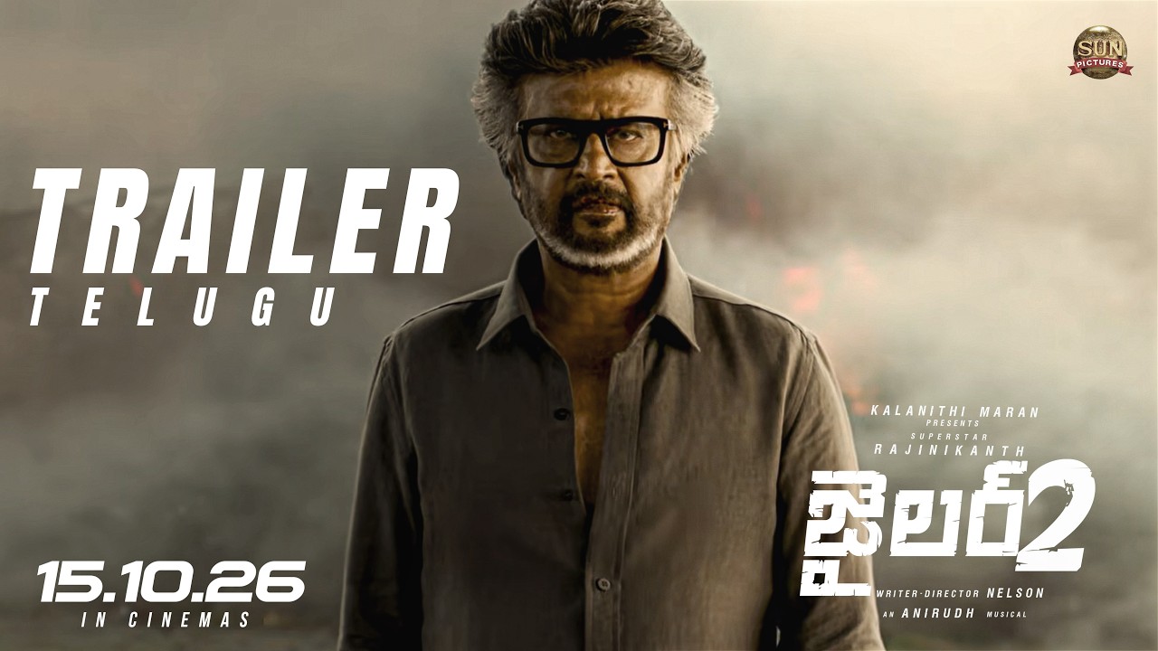 JAILER 2 - Official Telugu Trailer | Superstar Rajinikanth | Sun Pictures| Anirudh | Nelson [HD] (Video)