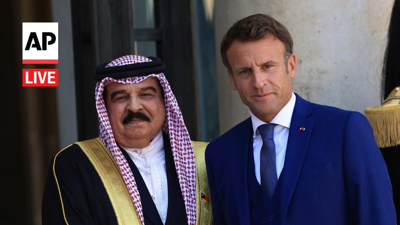 LIVE: King of Bahrain meets with French President Macron (Video)