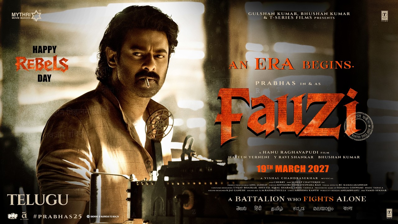 File no.25 : FAUZI - Telugu | Prabhas | Hanu Raghavapudi | March 19th 2027 [HD] (Video)